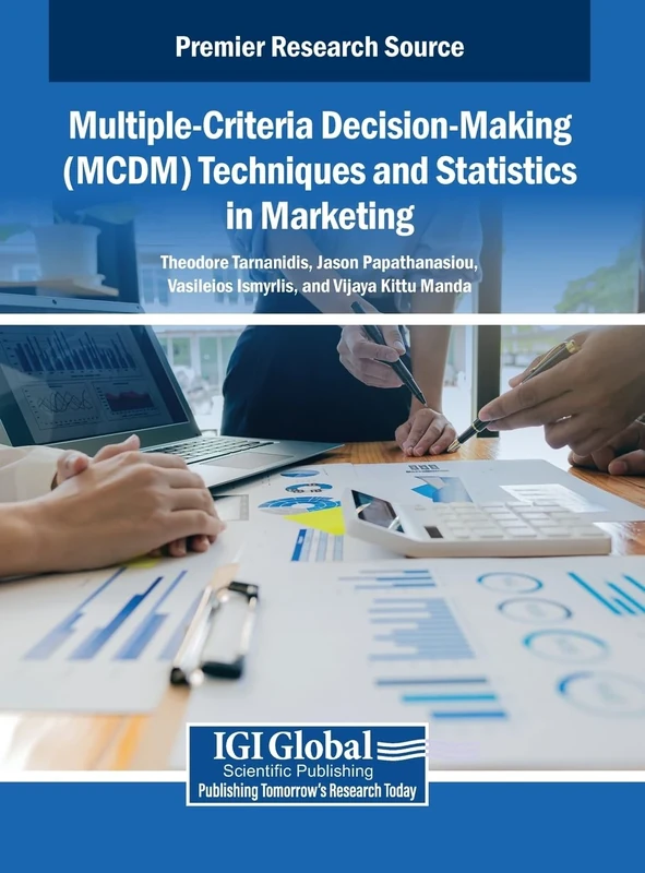 Multiple-Criteria Decision-Making (MCDM) Techniques and Statistics in Marketing