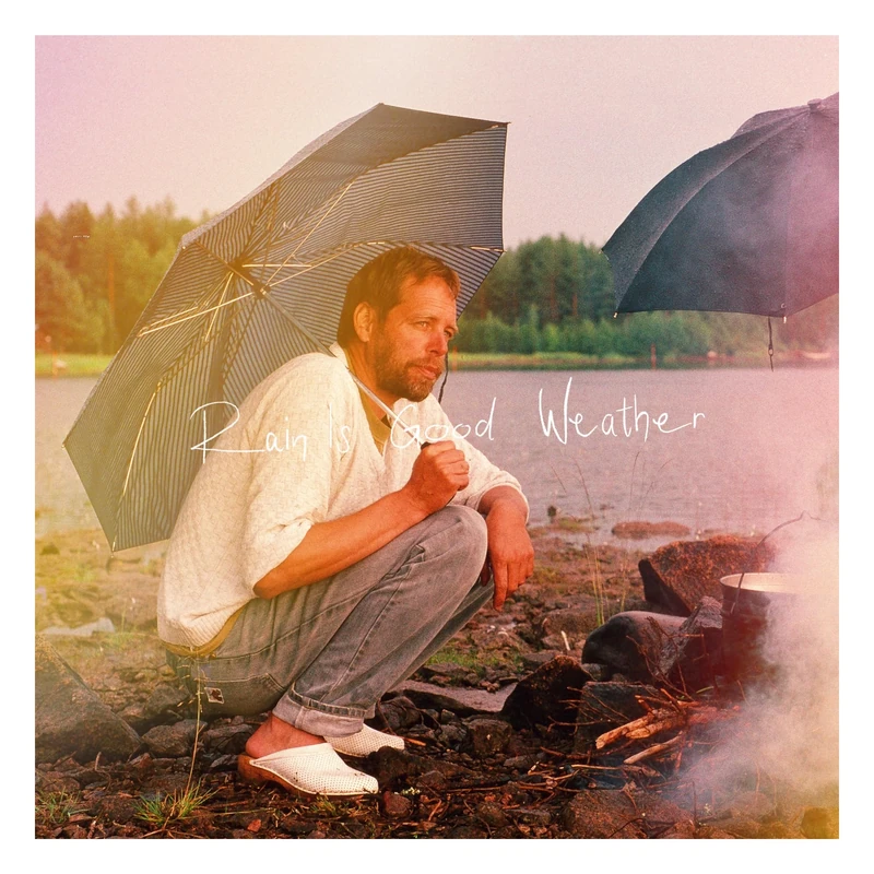 Rain Is Good Weather [VINYL]