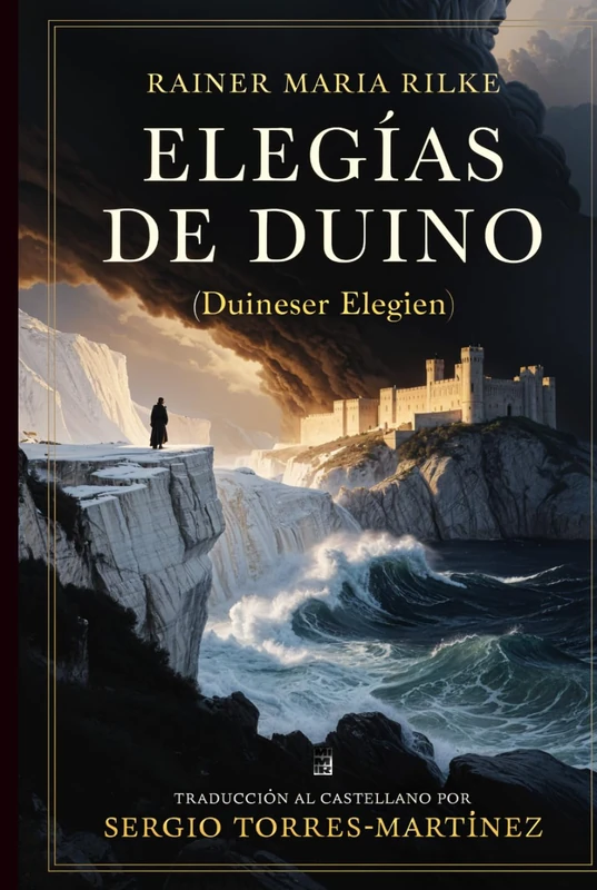 Las Elegías de Duino: Edición bilingüe alemán-español