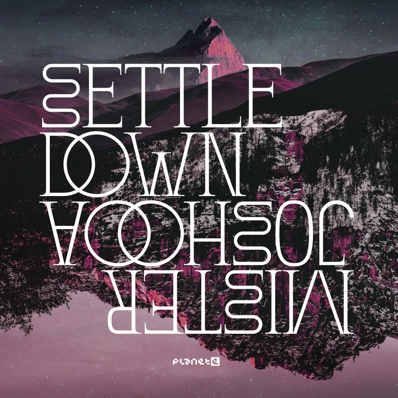 Settle Down EP - Electronica Digital Music by Planet E - Image 1