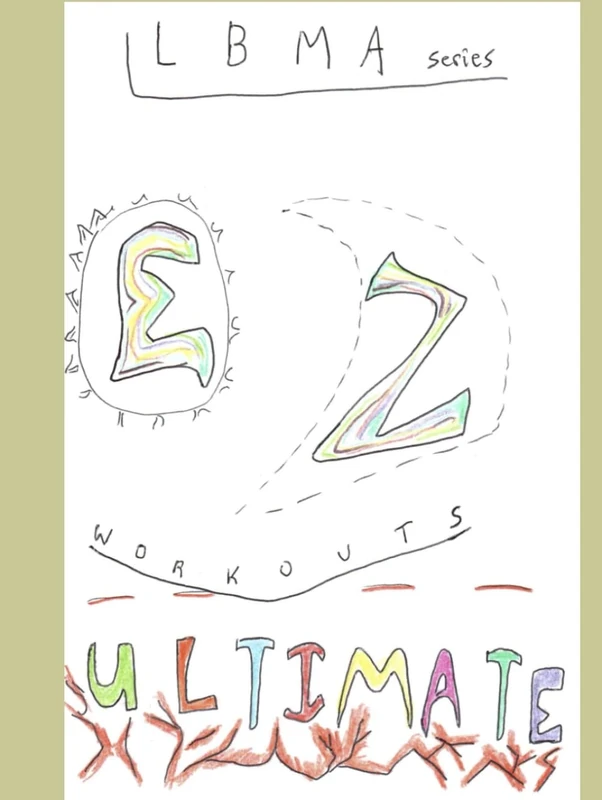 lbma series ez workout program ultimate