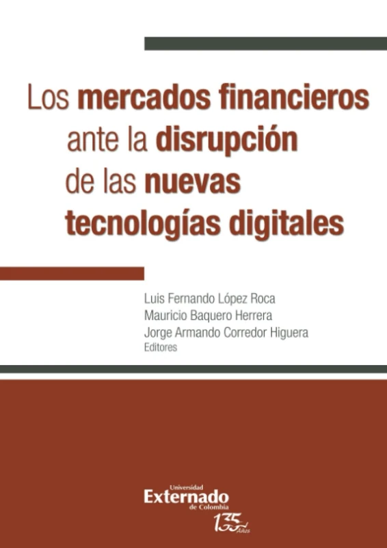 Los mercados financieros ante la disrupción de las nuevas tecnologías digitales - Image 1
