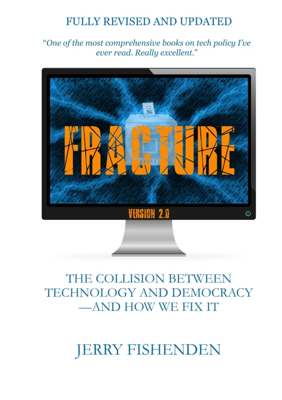 Fracture. The collision between technology and democracy—and how we fix it. - Image 1