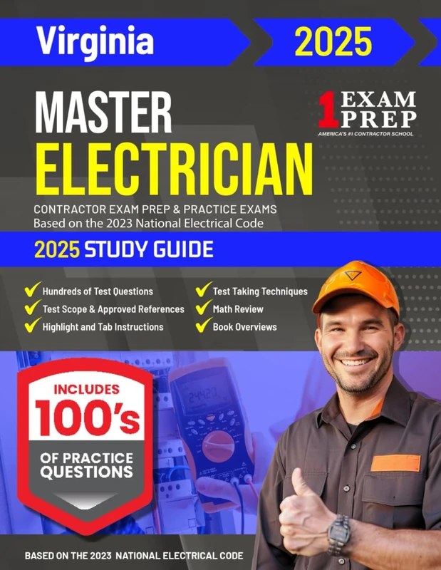 2025 Virginia Master Electrician Exam Prep and Study Guide: Contractor Exam Preparation & Practice Exams Based on the 2023 National Electrical Code
