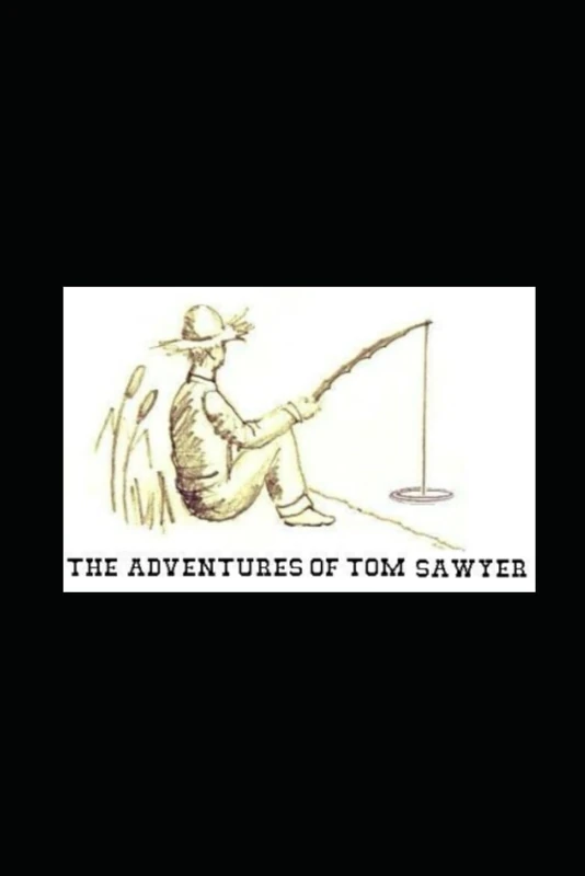 The Adventures of Tom Sawyer