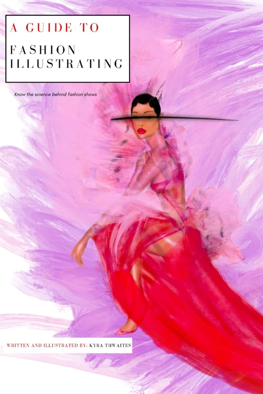 A Guide To Fashion Illustrating