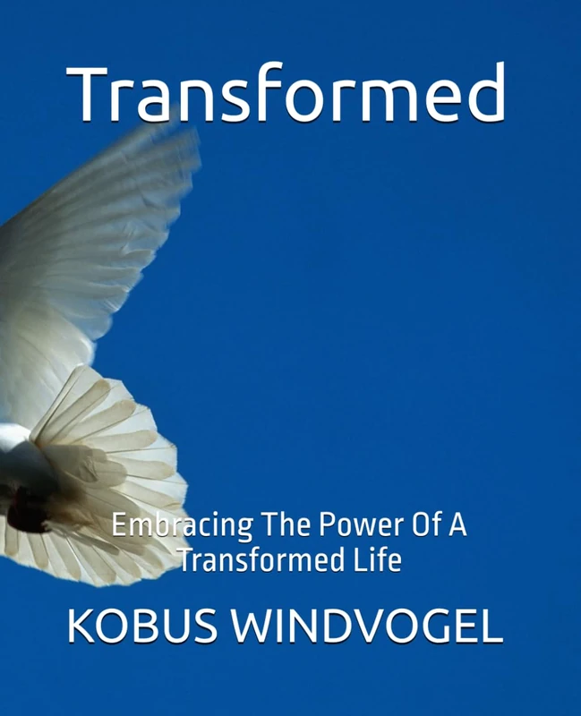 Transformed (GODS PLAN A FOR THE WORLD)