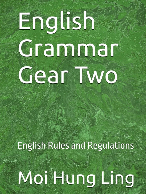 English Grammar Gear Two: English Rules and Regulations