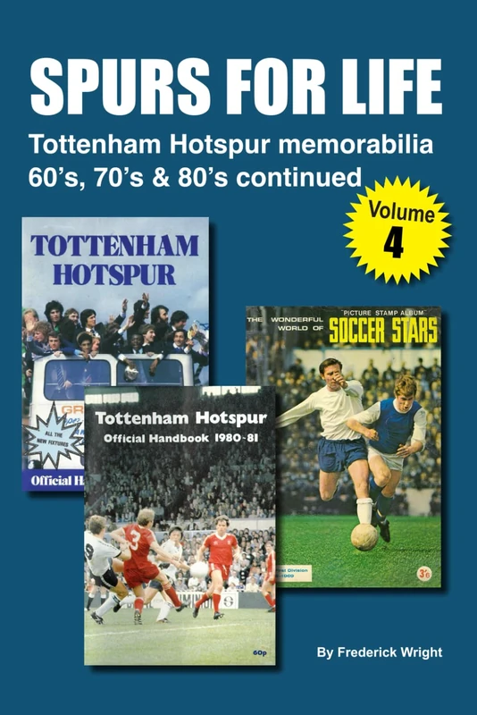 SPURS FOR LIFE - Volume 4: Tottenham Hotspur memorabilia 60's, 70's & 80's continued - Image 1