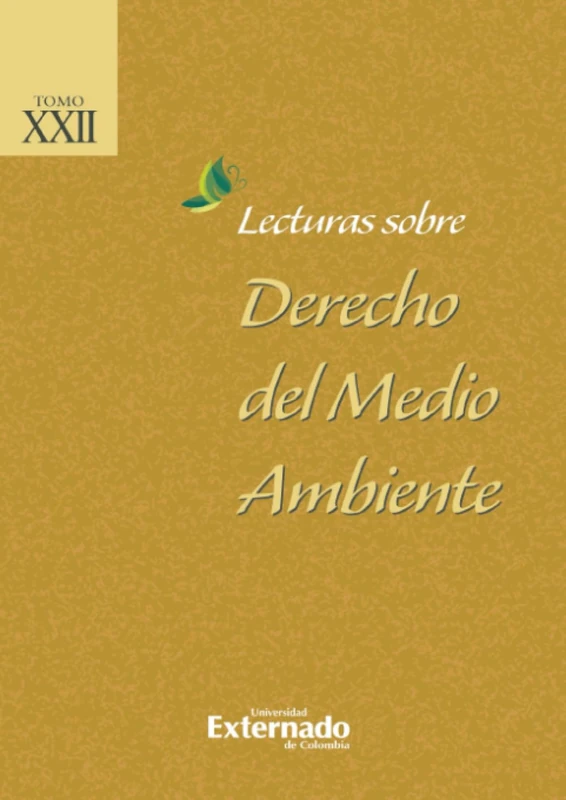 Lecturas sobre derecho del medio ambiente: Tomo XXII