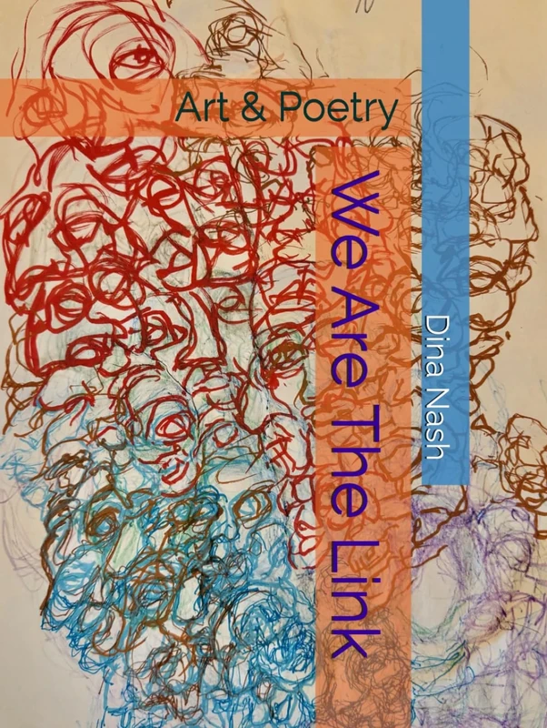 We Are The Link: Art & Poetry