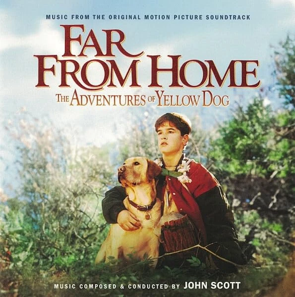 Far From Home: The Adventures Of Yellow Dog (Original Soundtrack) - Image 1