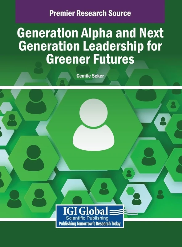 Generation Alpha and Next Generation Leadership for Greener Futures