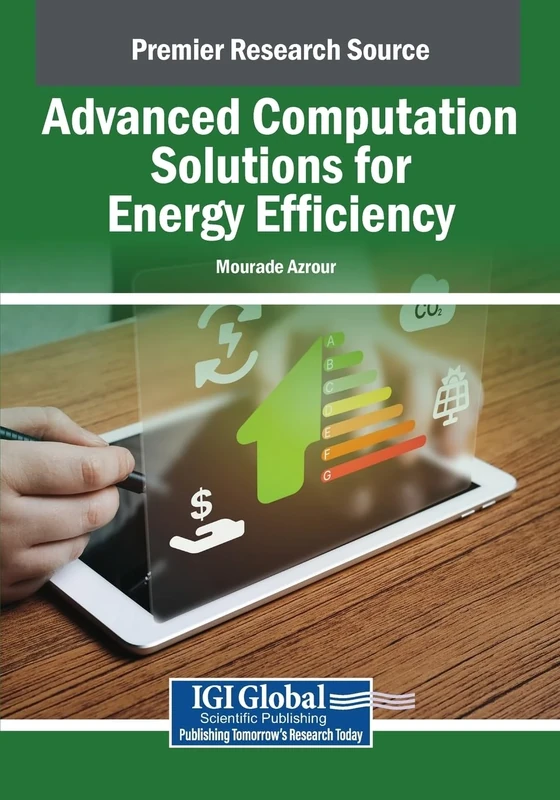 Advanced Computation Solutions for Energy Efficiency