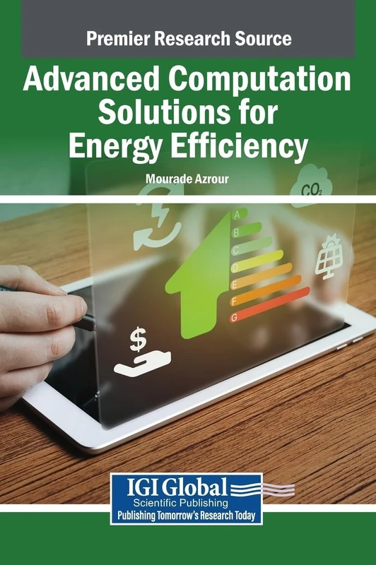 Advanced Computation Solutions for Energy Efficiency