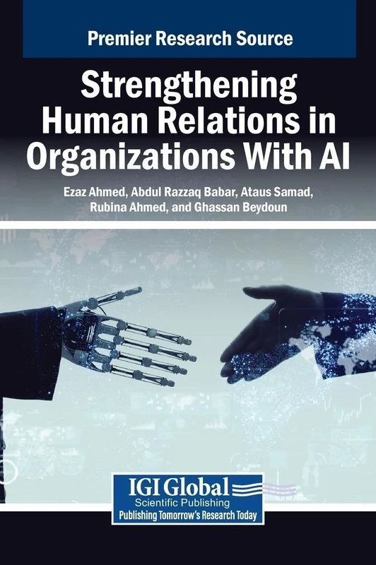 Strengthening Human Relations in Organizations With AI