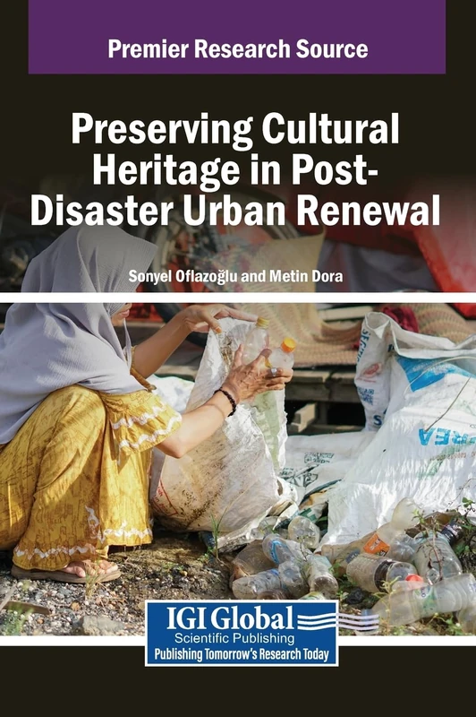 Preserving Cultural Heritage in Post-Disaster Urban Renewal