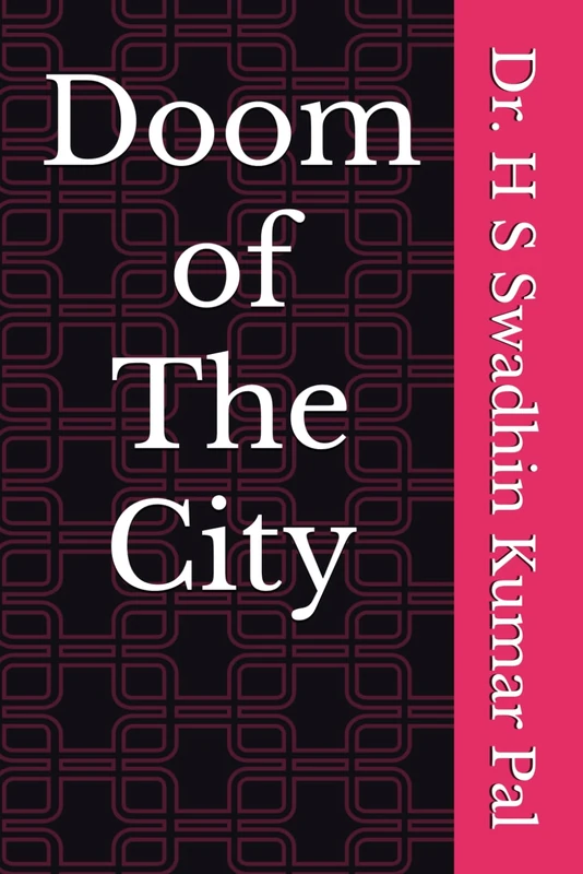 Doom of The City