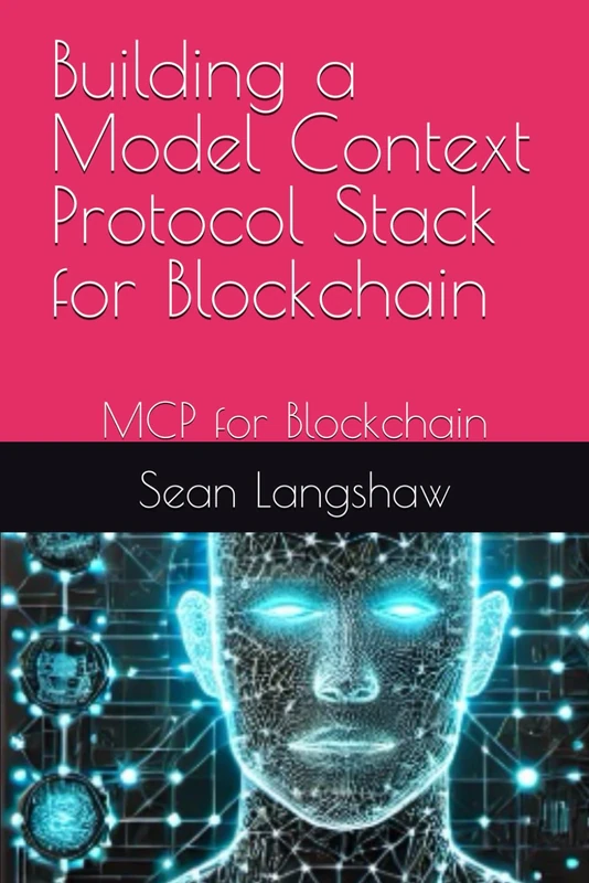 Building a Model Context Protocol Stack for Blockchain: MCP for Blockchain