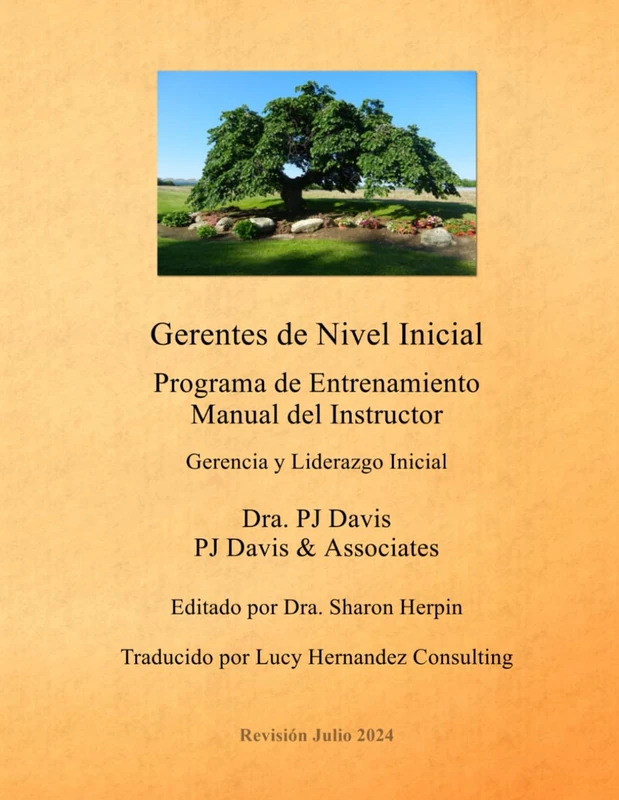 Gerentes de Nivel Inicial: Programa de Entrenamiento: Manual del Instructor