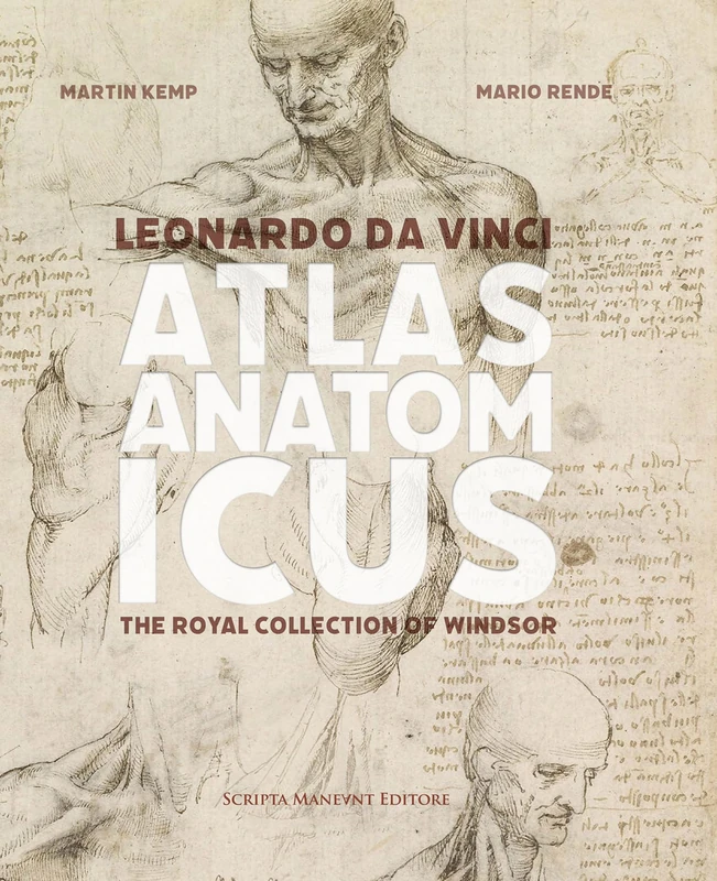 Scripta Maneant Leonardo da Vinci Atlas Anatomicus Book