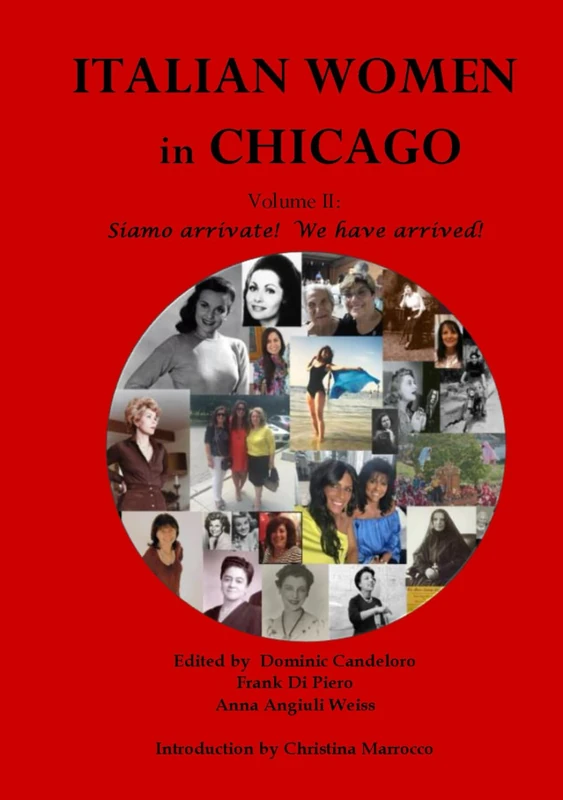 Italian Women in Chicago II: Siamo arrivate!