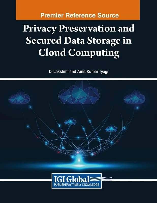 Privacy Preservation and Secured Data Storage in Cloud Computing
