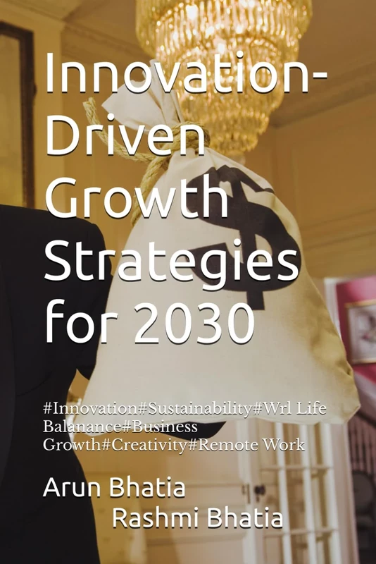Innovation-Driven Growth Strategies for 2030
