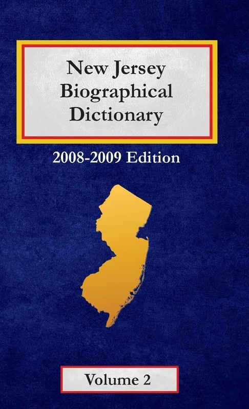 New Jersey Biographical Dictionary - Volume 2