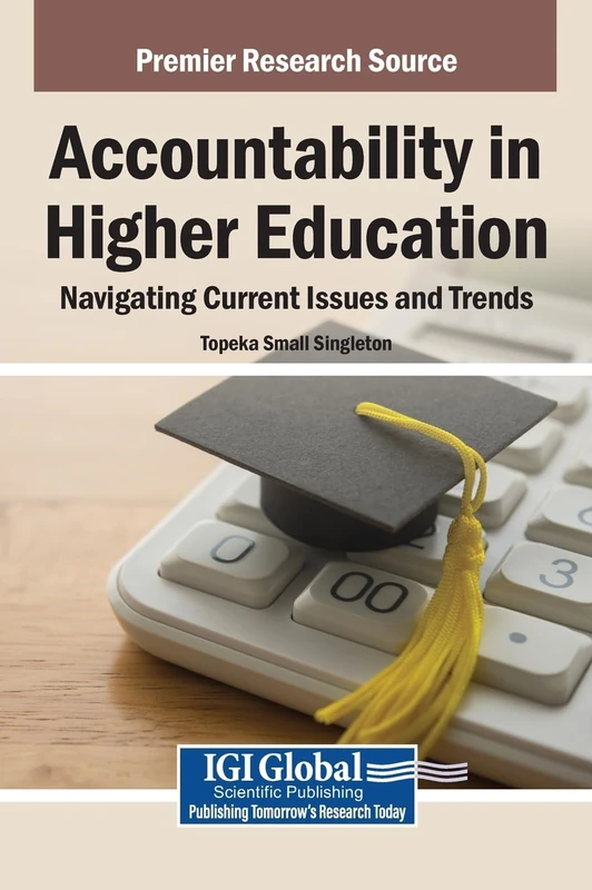 Information Science Reference - Accountability in Higher Education