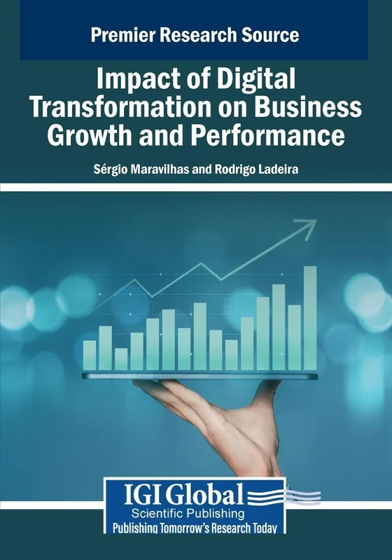 Impact of Digital Transformation on Business Growth and Performance