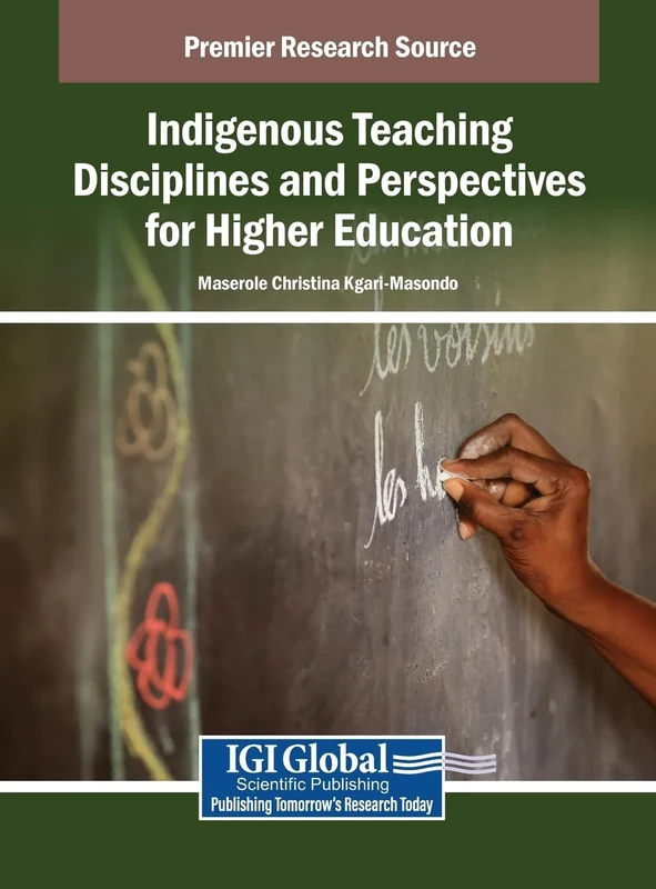 Indigenous Teaching Disciplines and Perspectives for Higher Education