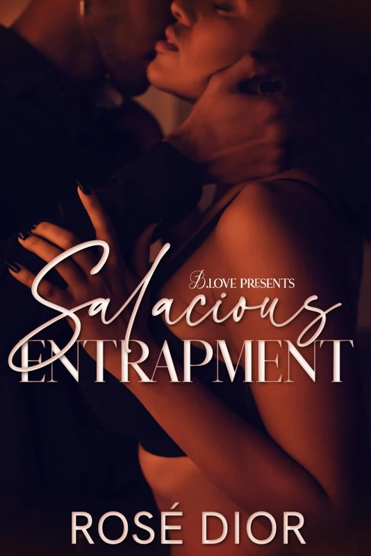 Salacious Entrapment