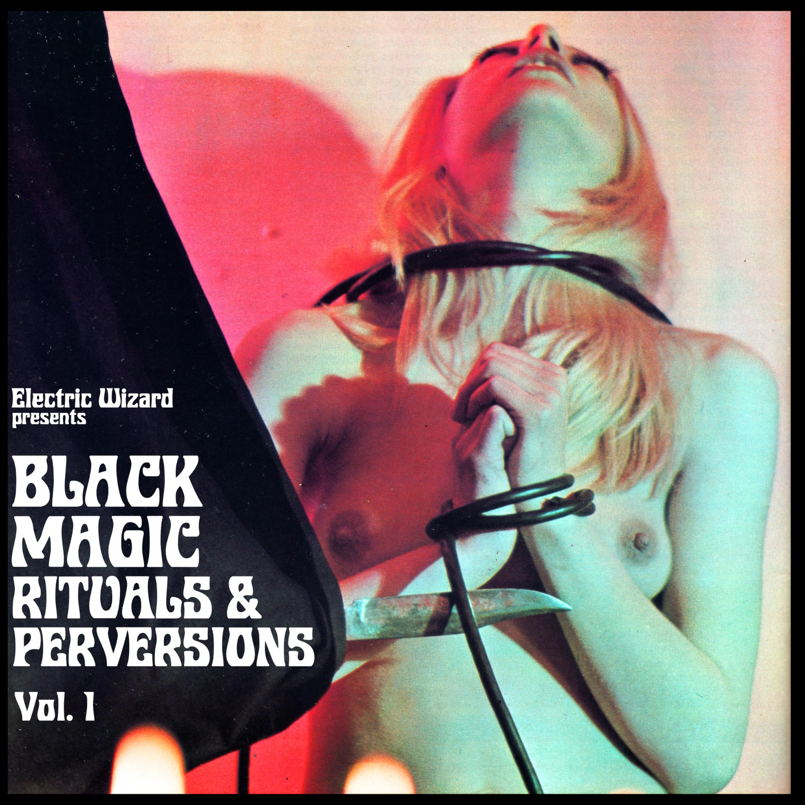 Black Magic Rituals & Perversions Vol. 1 (Clear Vinyl) [VINYL]