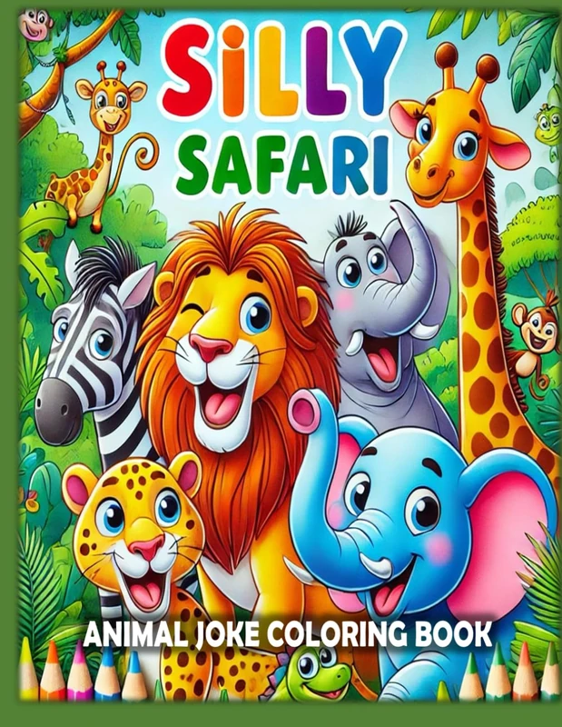 Silly Safari: Animal Joke Coloring Book
