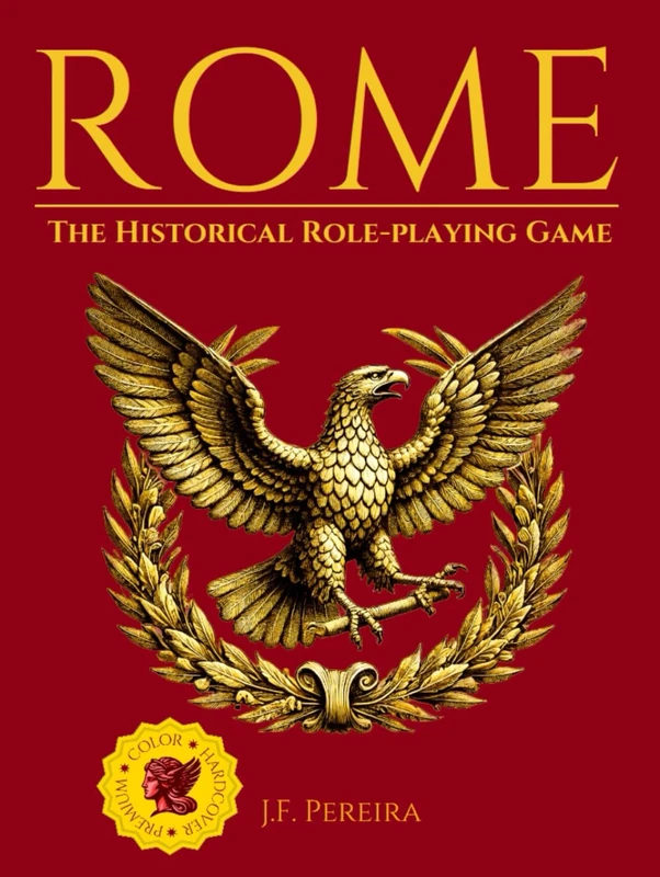 ROME: THE HISTORICAL ROLE-PLAYING GAME