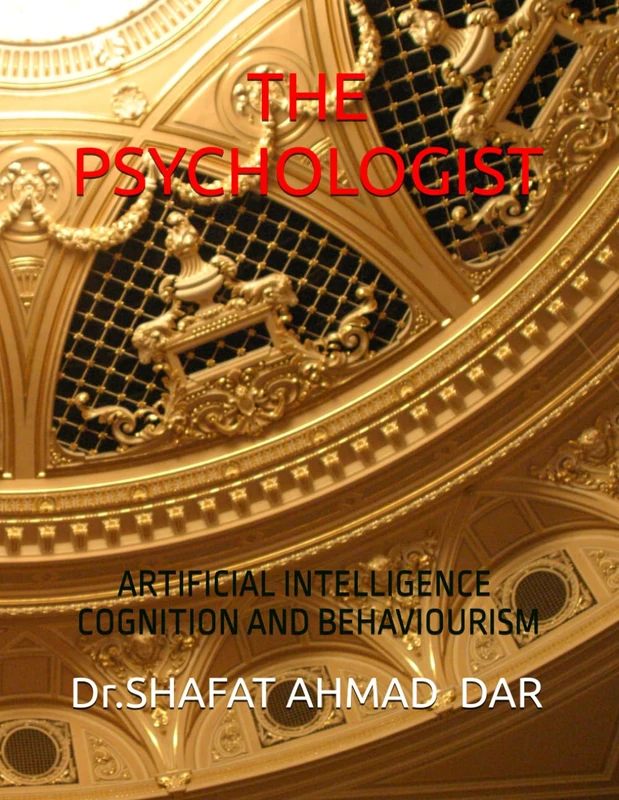 The Psychologist: Artificial Intelligence - Cognition and Behaviourism