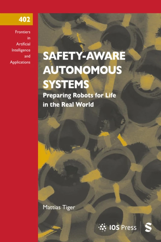 Safety-Aware Autonomous Systems: Preparing Robots for Life in the Real World - Image 1
