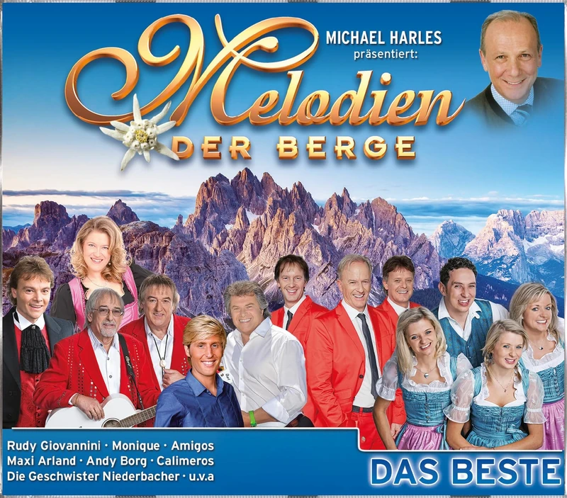 Melodien der Berge - das Beste