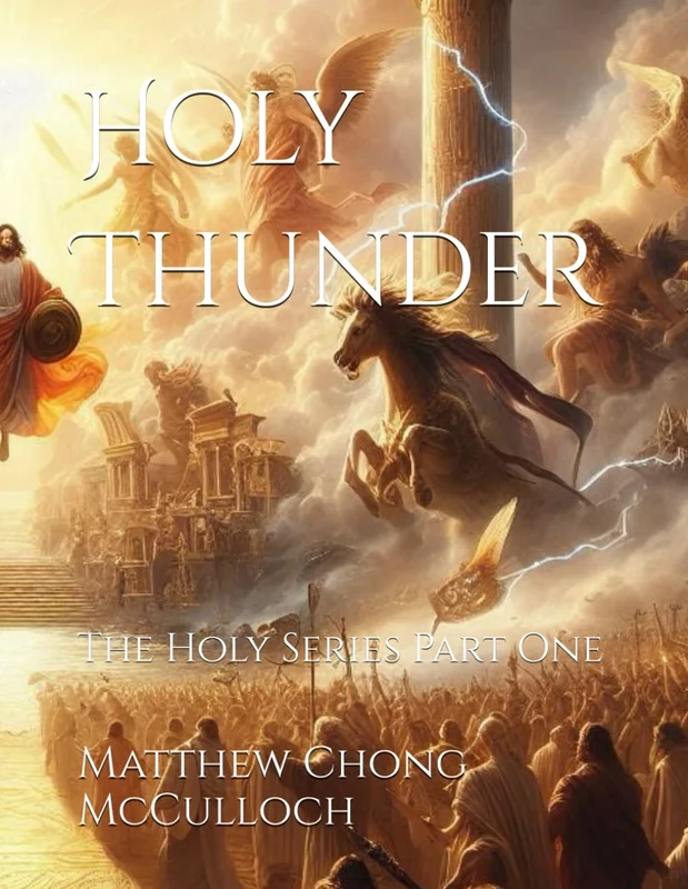 Holy Thunder: The Holy Series Part One: 1