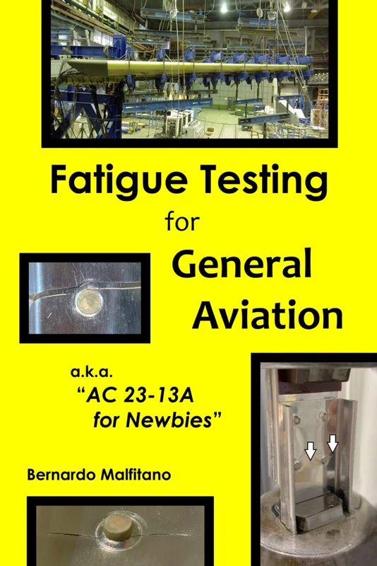 Fatigue Testing for General Aviation - AC23-13A for Newbies - Image 1