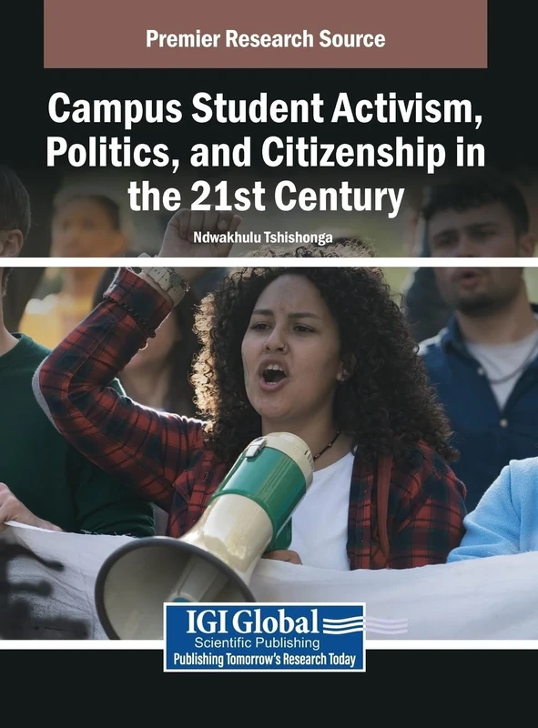 Campus Student Activism, Politics, and Citizenship in the 21st Century - Image 1