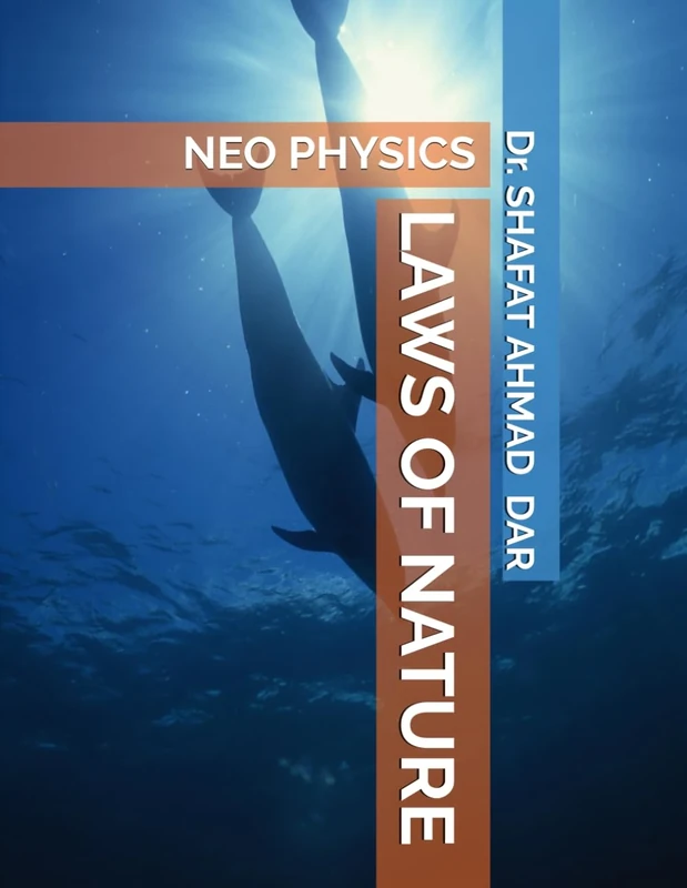 LAWS OF NATURE: NEO PHYSICS