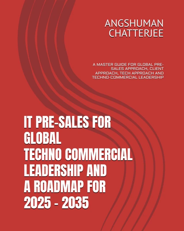 IT Pre-Sales Global Techno-Commercial Leadership Guide
