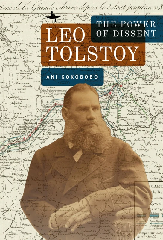 Leo Tolstoy: The Power of Dissent (Myths and Taboos in Slavic Cultures)