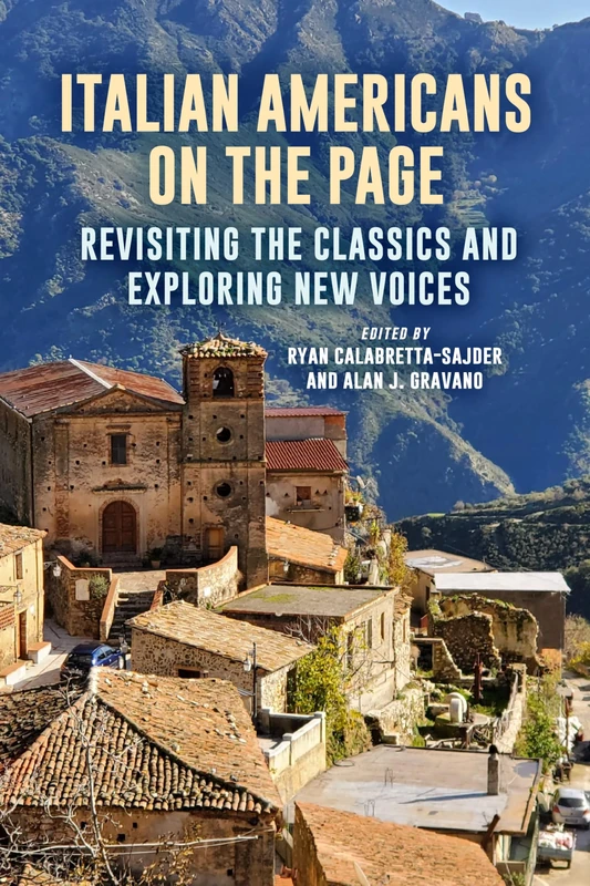 Italian Americans on the Page: Revisiting the Classics and Exploring New Voices (SUNY series in Italian/American Culture)