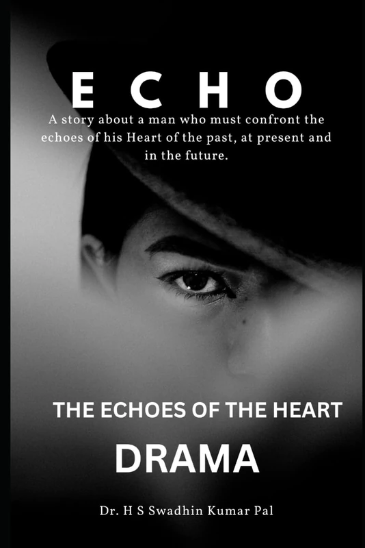 The Echoes of The Heart