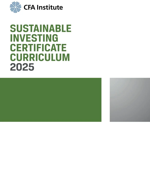 2025 Sustainable Investing Certificate Curriculum: Sustainable Investing Official Training Manual
