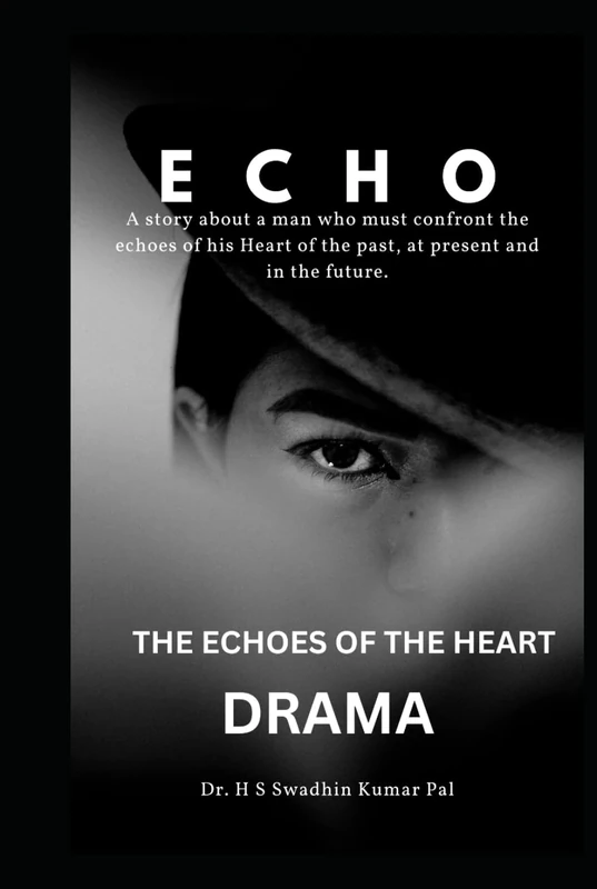 The Echoes of The Heart