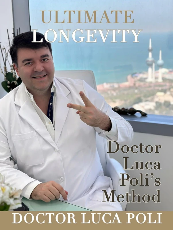 ULTIMATE LONGEVITY: Doctor Luca Poli’s Method - Image 1